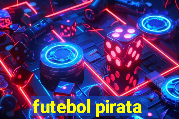 futebol pirata